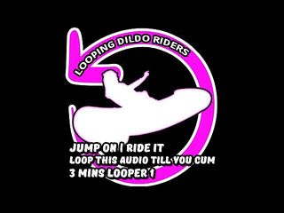 Camp Sissy Boi: AUDIO ONLY - Looping dildo rider push play ride then cum