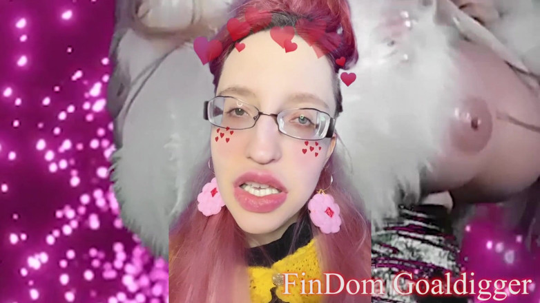 FinDom Goaldigger: Cute slut girl transformation