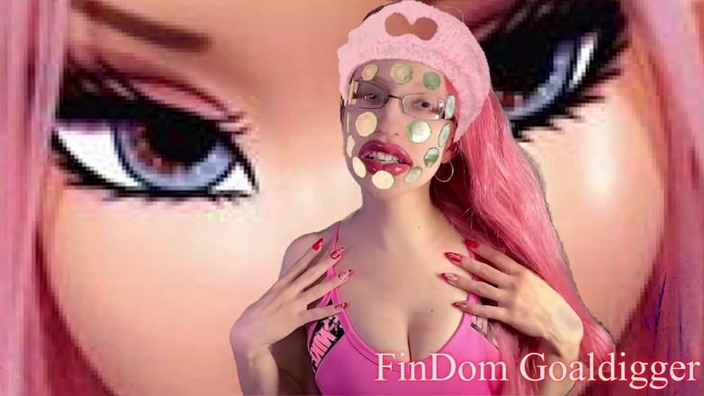 FinDom Goaldigger: Slut beauty transformation