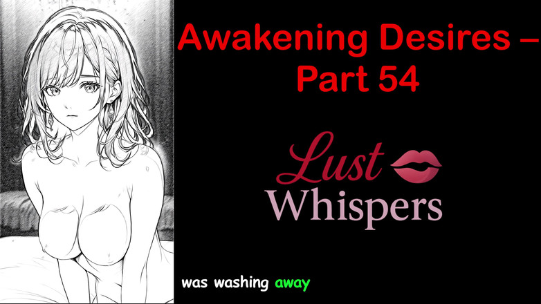 LustWhispers: Awakening Desires - bagian 54 - cerita audio bahasa Inggris dengan terjemahan