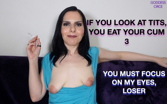 Goddess Circe: Když se podíváte na Kozy, snědíš své sperma 3