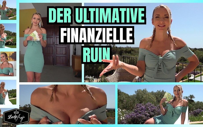 Lady Anja: 궁극의 재정 파탄 (kopfkino 에디션)