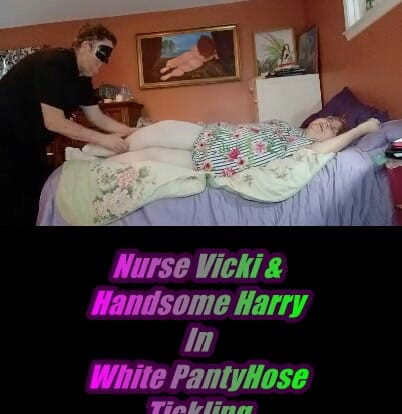 BBW nurse Vicki adventures with friends: Nurse Vicki and Handsome Harry in White Panty Hose Tickling...