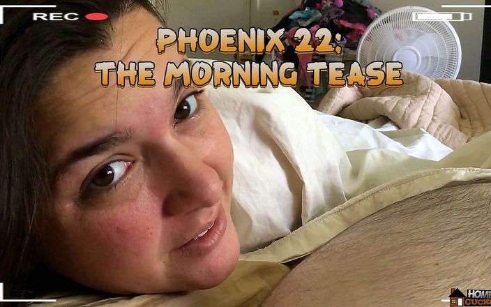 Homemade Cuckolding: Phoenix: the Morning Tease