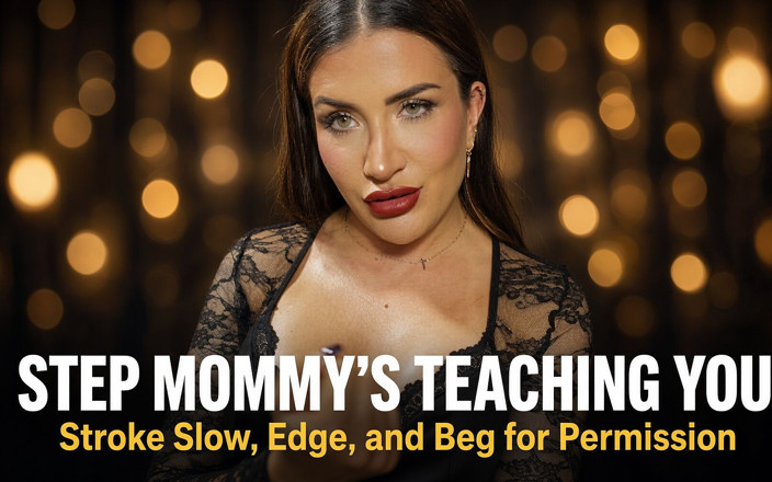 Anitta: Stepmommy’s Teaching You. Stroke Slow, Edge, and Beg for Permission.