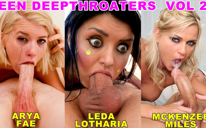 Top Web Models: 십대 딥쓰롯 볼륨 2 - 3 오지는 18 &amp; 19 Yo 딥쓰롯 오럴 - Arya Fae, Leda Lotharia, 맥켄지 마일즈