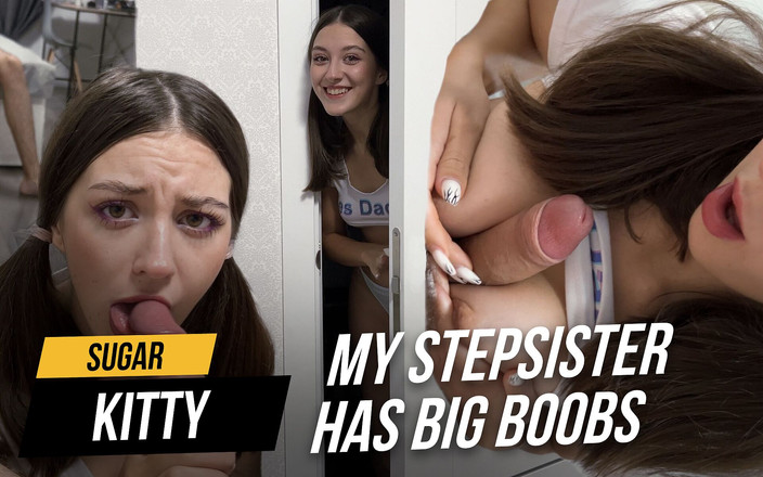 Sugary Kitty: La sorellastra tettona sorprende il fratellastro a masturbarsi! Una ragazza...