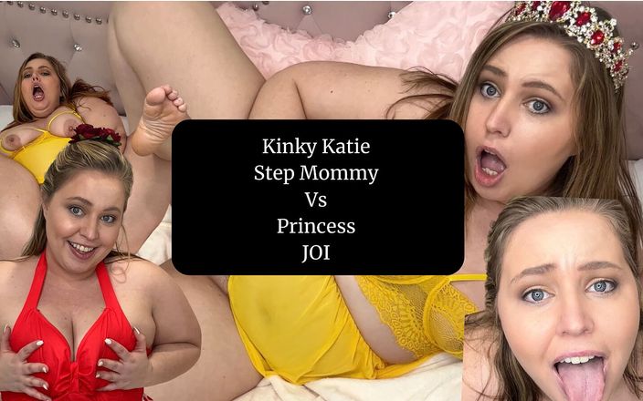 Kinky Katie: BBW Switch - Princess Sub Vs Stepmommy Dom - Kinky Katie