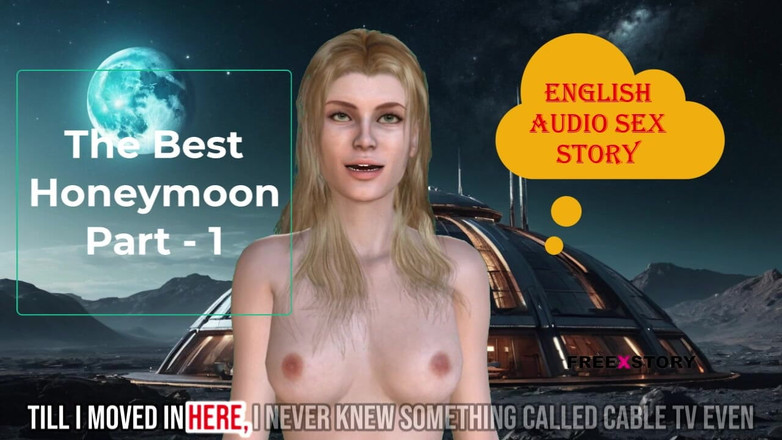 LustWhispers: Historia de sexo en inglés - la mejor parte de luna...