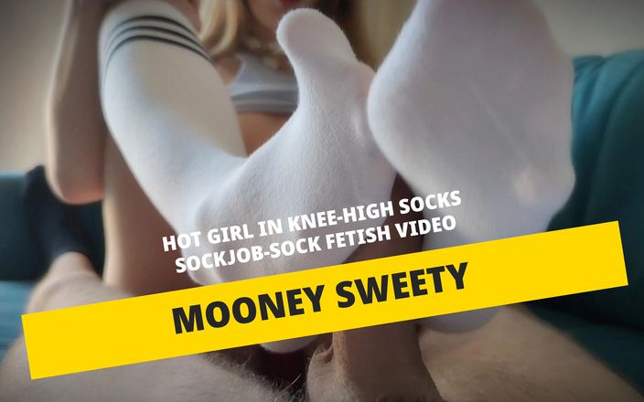 Mooney sweety: Hot girl in knee-high socks. Sockjob - Sock fetish video