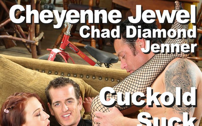 Edge Interactive Publishing: Cheyenne Jewel &amp;amp; Jenner &amp;amp; Chad Diamond Cuckold Suck Fuck Creampie