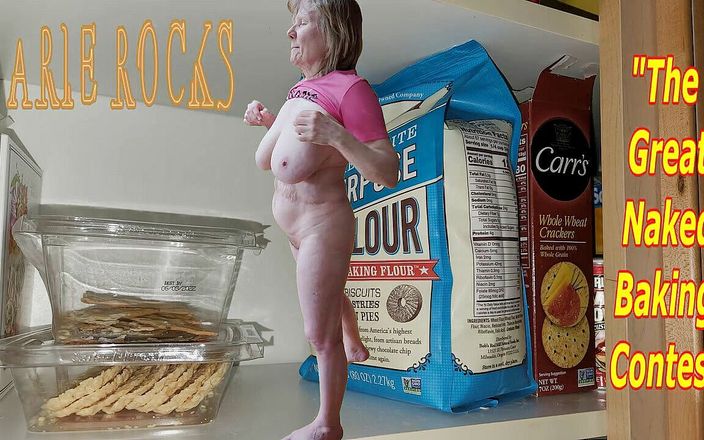 Marie Rocks, 60+ GILF: The great naked baking contest