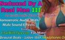Dirty Words Erotic Audio by Tara Smith: AUDIO ONLY - Seduced by a real man part 3 - a homoerotic...