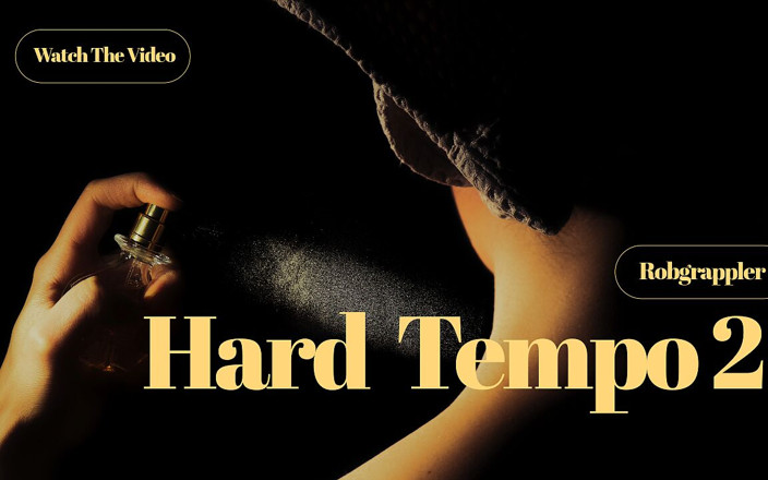 Robgrappler: Hard Tempo 2: Unstoppable Flow