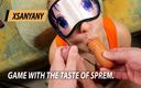 XSanyAny and ShinyLaska: Juego con el sabor de Sprem.
