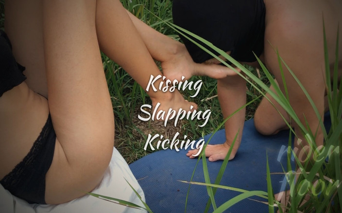 Riders on the Floor: Kissing Slapping Kicking