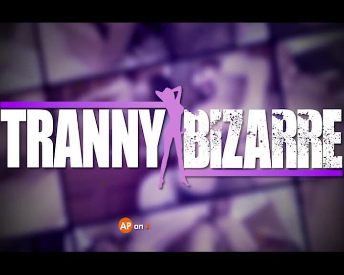 Tranny Bizarre: Transsexuelle orgie ep.1