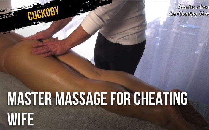 Cuckoby: Mästermassage för otrogen fru