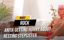 Mary Rock: Anita getting horny about resting stepsister