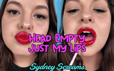 Sydney screams fetish: Head Empty, Just My Lips