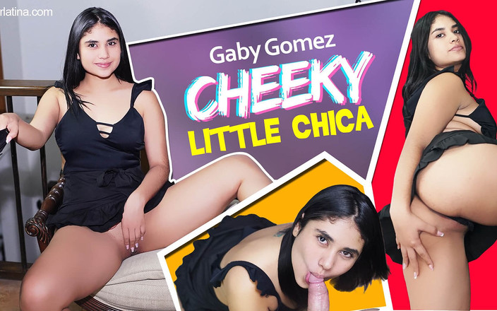 VR Latina: Chica nhỏ táo bạo