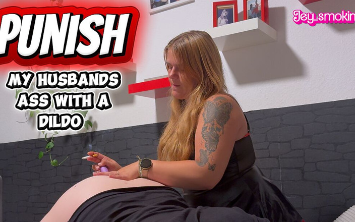 Jey_smoking: I Punish My Husband's Ass with a Dildo While I...