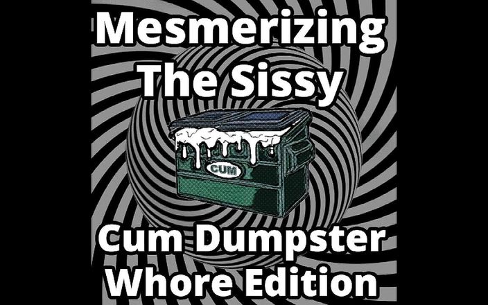 Camp Sissy Boi: Hipnotizando a maricas puta puta