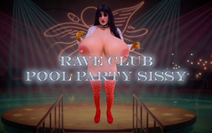 Juggsy-Ho-Doll: Rave Club Pool Party Sissy