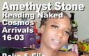 Cosmos naked readers: Amethyst stone reading naked the cosmos arrivals Book 1, Chapter 16, Section 3