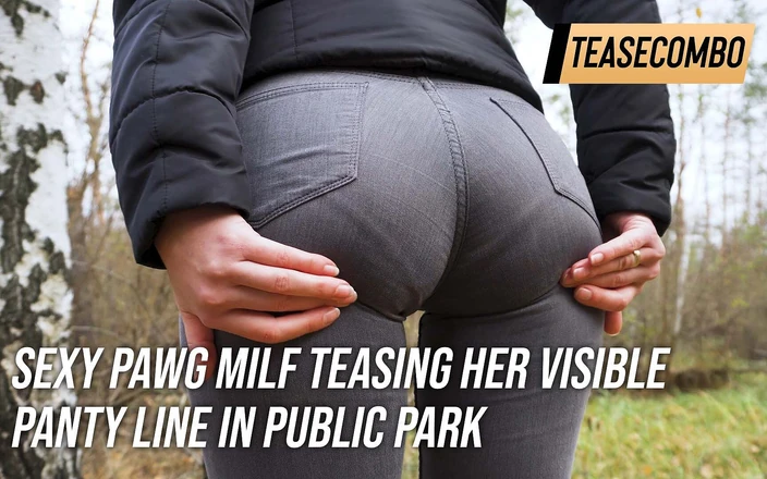 Teasecombo 4K: Sexy pawg milf škádlí její viditelnou kalhotkovou linku v parku