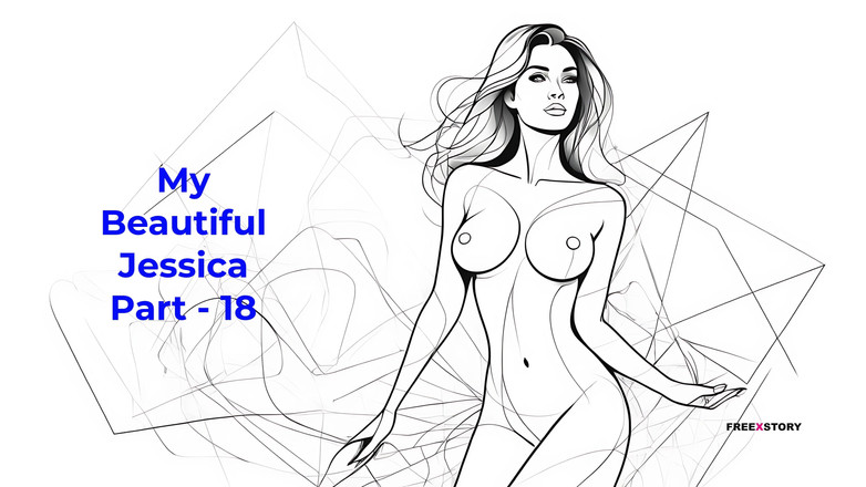 LustWhispers: My Beautiful Jessica Part - 18 - English Audio Sex Story
