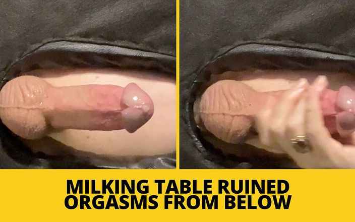 Mistress BJQueen: Mjölkningsbordet förstörde orgasmer underifrån