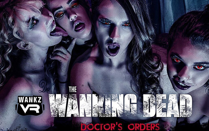 WankzVR: The Wanking Dead: คําสั่งของหมอ