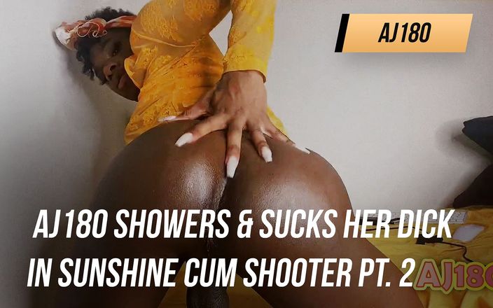 AJ180: Aj180 showers &amp;amp; sucks her dick in sunshine cum shooter pt. 2 (with...