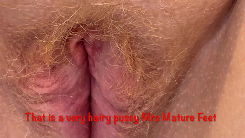 Mr MF: Mrs Mature Feet Bare Feet and Hairy Pussy 507