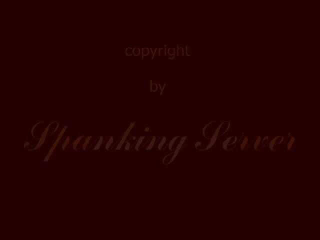 Spanking Server: Kelly เสือกหลังเปลือย 1010
