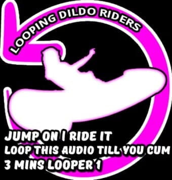 Campsissyboi: AUDIO ONLY - Looping dildo rider push play ride then cum
