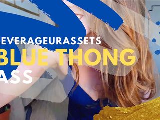 Leverage UR assets: Blue Thong Redhead Ass Tease - 80