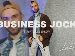 Loui Ferdi: Business Jock - Striptease Show by LouiFerdi