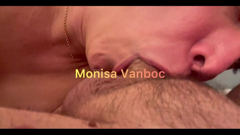 Monisa Vanboc: 没有什么比整晚吮吸鸡巴的了