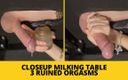 Mistress BJQueen: Closeup Milking Table 3 Ruined Orgasms