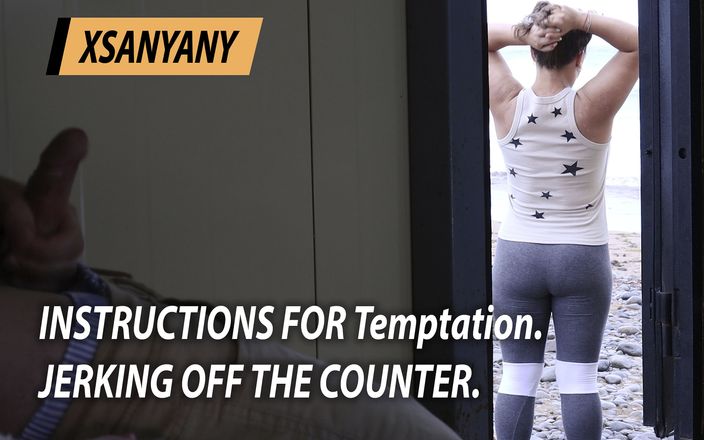 XSanyAny and ShinyLaska: 誘惑のための指示。カウンターを蹴り飛ばす。