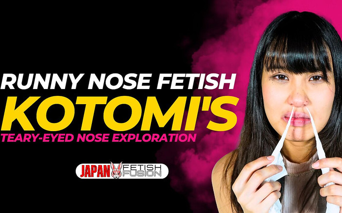 Japan Fetish Fusion: Kotomis tårögda näsautforskning: ett bomullstrådäventyr