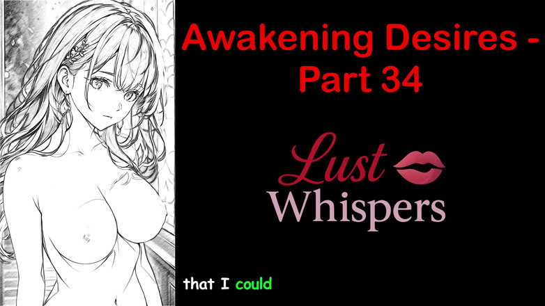 LustWhispers: Awakening Desires - Part 34 - English Audio Story with Subtitle