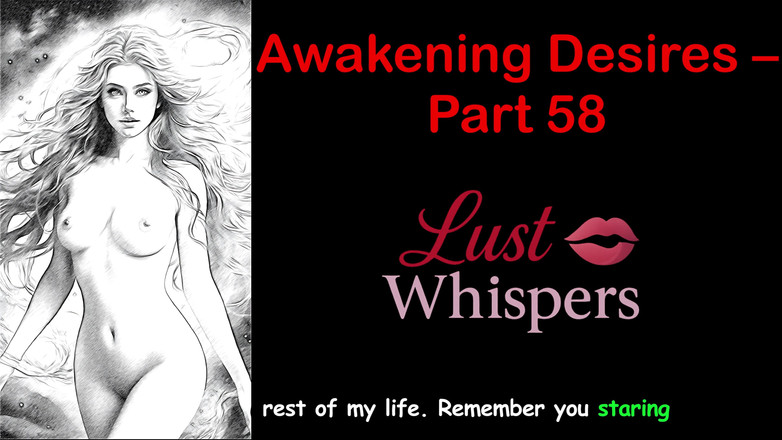 LustWhispers: Uyanış arzuları - bölüm 58 - altyazılı İngilizce sesli hikaye