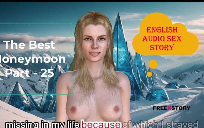 English audio sex story: Histoire de sexe audio en anglais - la meilleure partie lune...