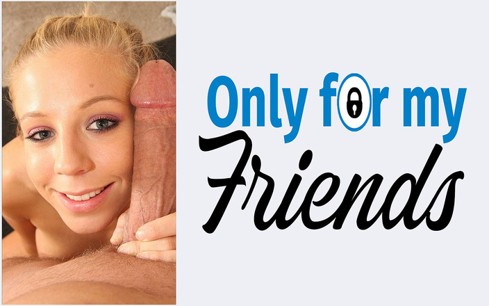 Only for my Friends: Ze is een tiener en Chastity Lynn een slet met...