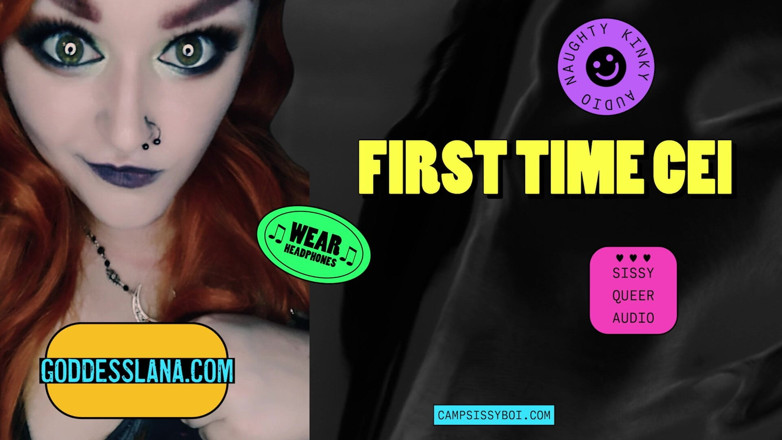 Campsissyboi: Camp Sissy Boi presents CEI for first timers
