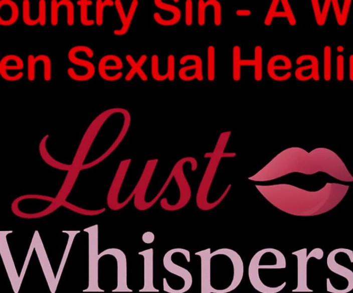 LustWhispers: Cross country hřích vdovec zakázané sexuální léčení část sto - anglický audio...