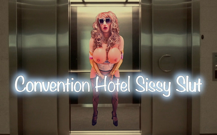 Juggsy-Ho-Doll: Convention-hotel, Sissy-schlampe